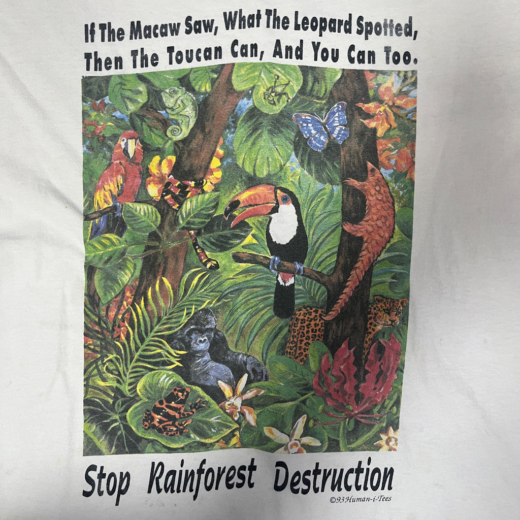 ◾️ 93 Human-i-Tees “Stop Rainforest Destruction” T-Shirt